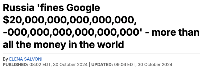 俄罗斯对谷歌开出20000000000000000000000000000000000美元罚款,远超全球GDP总和(图1) 俄罗斯对谷歌开出20000000000000000000000000000000000美元罚款,远超全球GDP总和(图1)